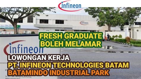 PT Infineon Technologies Batam Info Lowongan Kerja Batam Hari Ini YouTube