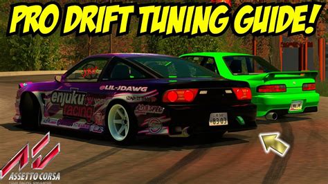 Full Drift Tuning Guide For Assetto Corsa For Beginners And Experts Youtube