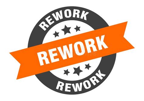 Rework Sticker Stock Illustrations Rework Sticker Stock