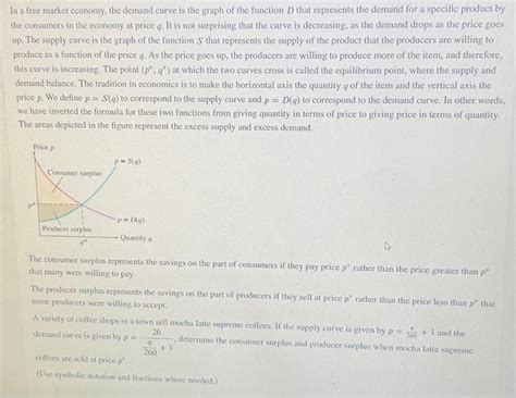 Solved In a free market economy, the demand curve is the | Chegg.com