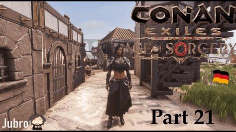 Conan Exiles Deutsch Kapitel 3 Part 21 Kartenraum Bauen Und Das