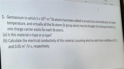 Solved 1 Germanium To Which 51022 M3Sb Atoms Have Been Chegg