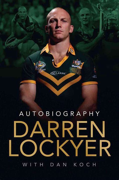 Darren Lockyer Autobiography by Darren Lockyer, Hardcover ...