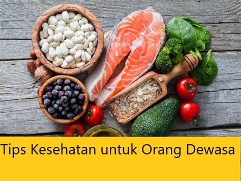 Tips Kesehatan Untuk Orang Dewasa