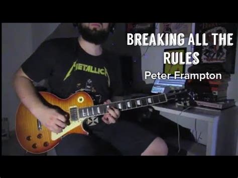 Peter Frampton Breaking All The Rules Guitar Cover YouTube