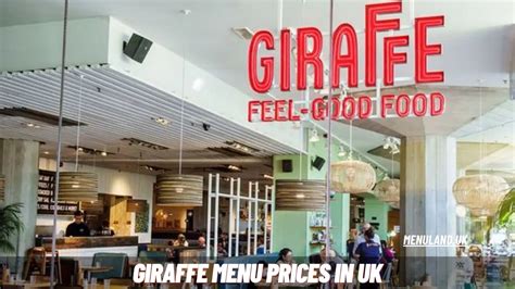 Giraffe Menu Prices in UK 2025 Latest Items