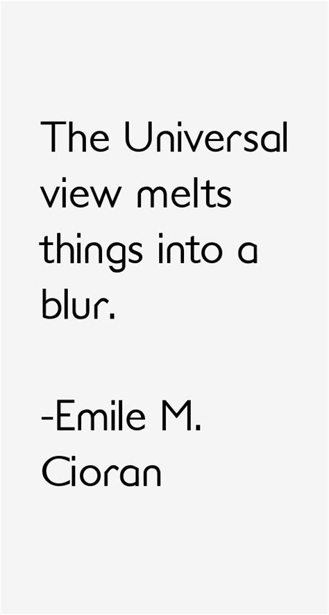 Emile M. Cioran Quotes & Sayings