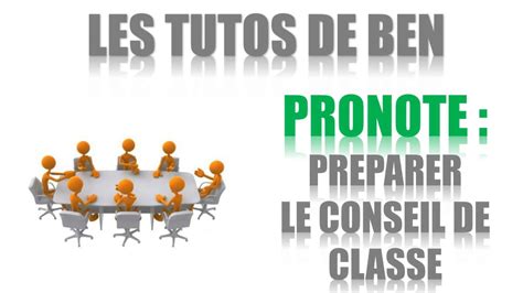 Pronote Préparer Le Conseil De Classe Youtube