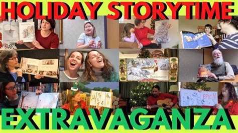 Holiday Storytime Extravaganza Youtube