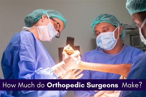 How Much Do Orthopedic Surgeons Make Per State Careerlancer