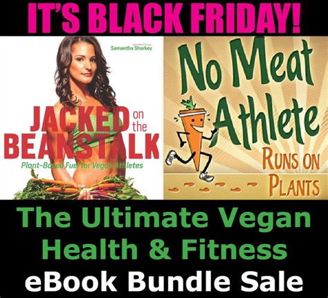 Jacked On The Beanstalk No Meat Athlete Vegan Ebook Bundle Black Friday