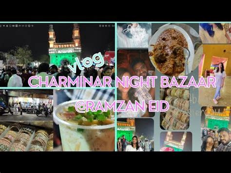 Street Shopping At Charminar Night Bazaar Ramzan Eid Day Evil Dead