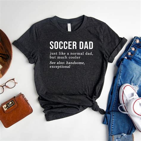 Funny Soccer Dad Shirt Soccer Dad Tshirt Soccer Dad Gift | Etsy