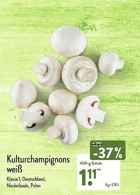 Kulturchampignons Wei Angebot Bei Aldi Nord