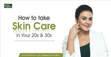 How To Take Skin Care In Your 20s And 30s How To Look Fabulous At