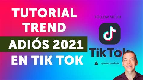 Como Hacer El Nuevo Trend AdiÓs 2021 De Tiktok Tik Tok Trend Adiós