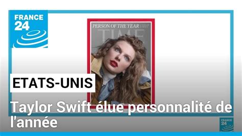 Etats Unis Taylor Swift élue personnalité de lannée FRANCE 24