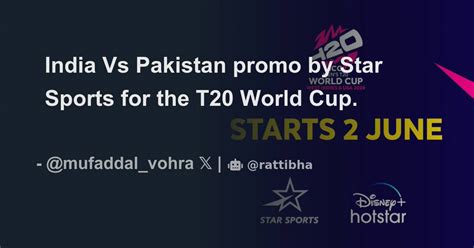 India Vs Pakistan Promo By Star Sports For The T20 World Cup Thread