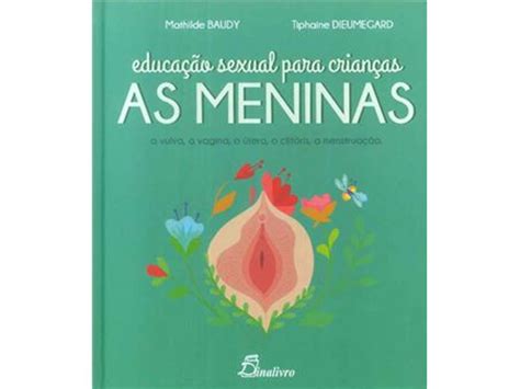 Livro Educação Sexual Para Crianças As Meninas A Vulva A Vagina O