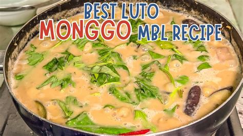 GANITO PALA ANG MASARAP NA LUTO SA MONNGO MBL RECIPE YouTube