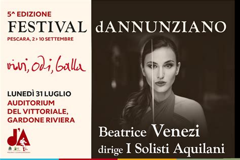 Festival Dannunziano Dal Vittoriale AllAbruzzo La Presentazione Con