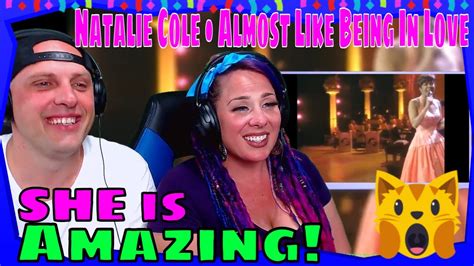 First Time Hearing Natalie Cole • Almost Like Being In Love 1992 The Wolf Hunterz Reactions