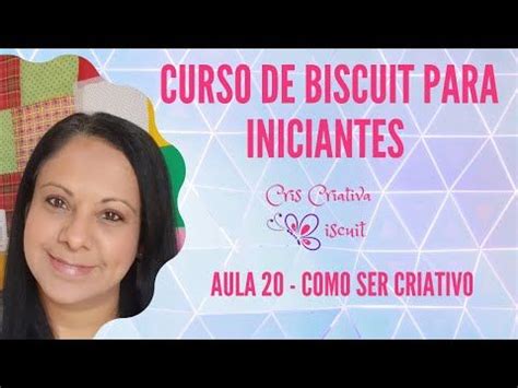 Curso De Biscuit Para Iniciantes Aula 20 Como Ser Criativo YouTube