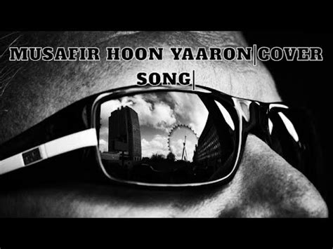 MUSAFIR HOON YAARON COVER SONG ROJALIN TRIPATHY WONDERS UNPLUGGED KARB