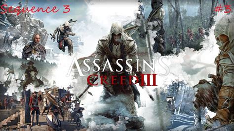 Assassins Creed Iii Sequence 3 Mission 3 Youtube