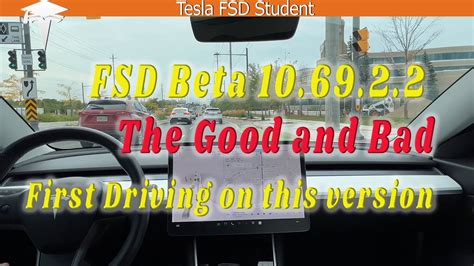 Tesla Fsd Beta 10 69 2 2 First Drive However There Are Good And Bad