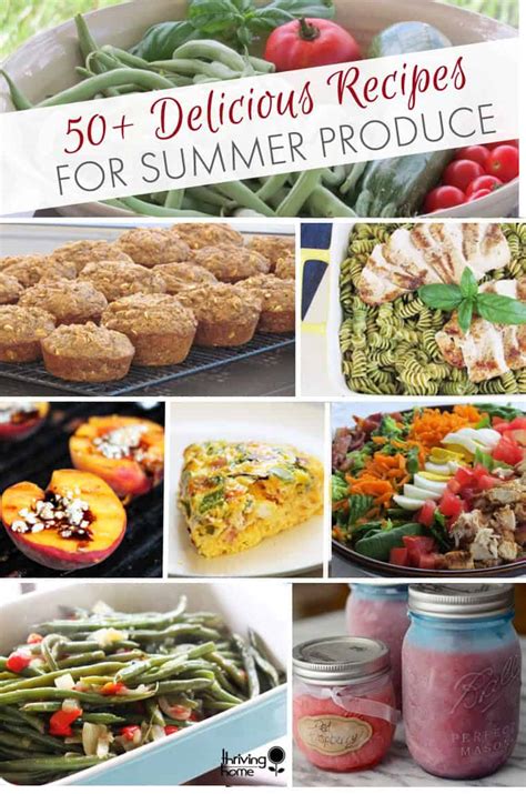 50+ Delicious Recipes for Summer Produce | Thriving Home