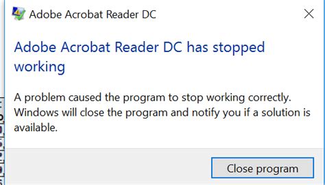 Solved Re Adobe Reader Has Stopped Working Page 3 Adobe Community