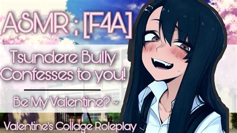 Asmr [f4a] Tsundere Bully Confesses To You Valentines Special