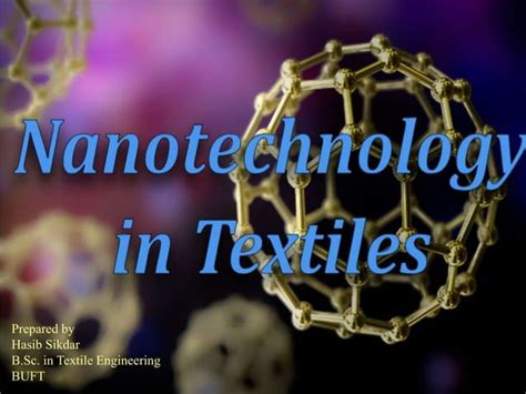 Nanotechnology In Textiles Ppt