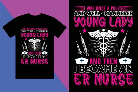 Nurse T Shirt Design Custom T Shirt Design 22821782 Vector Art At Vecteezy