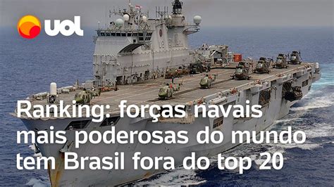 Forças navais mais poderosas do mundo têm Brasil fora do top 20 Rússia