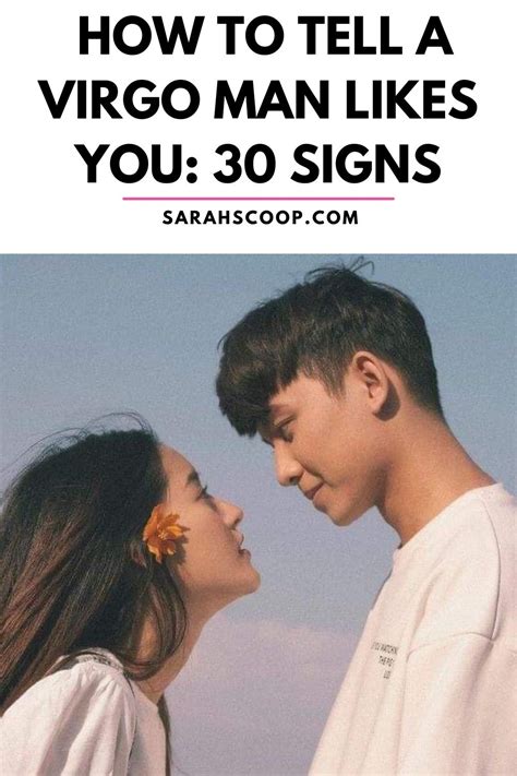 How To Tell A Virgo Man Likes You Signs He Has A Crush Sarah Scoop