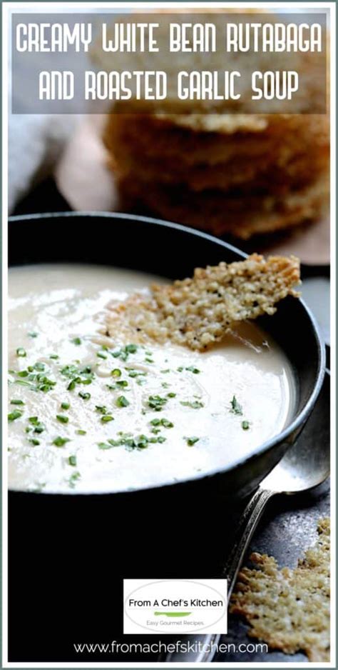 Creamy White Bean Rutabaga And Roasted Garlic Soup Recipe