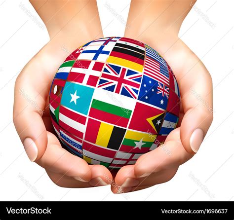 Flags World In Globe And Hands Royalty Free Vector Image