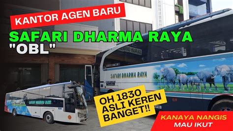 Kantor Bus Safari Dharma Raya Obl Yang Baru Di Kebayoran Lama Naya