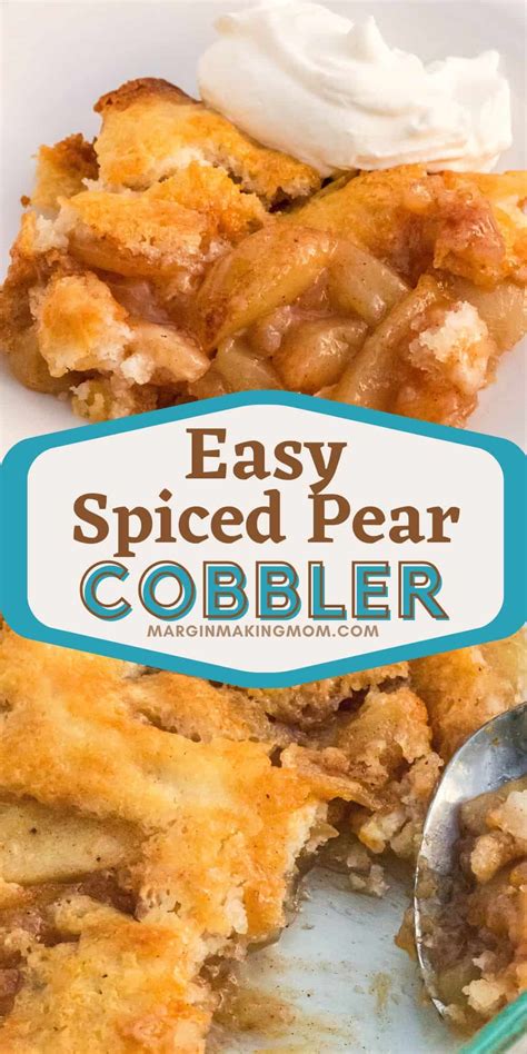 Easiest Fresh Pear Cobbler Recipe - Margin Making Mom®