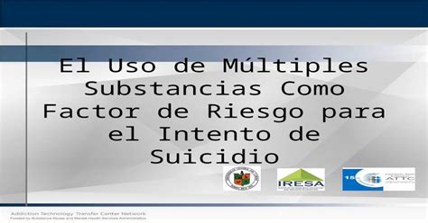 El Uso De M Ltiples Substancias Como Factor De Riesgo Para El Intento