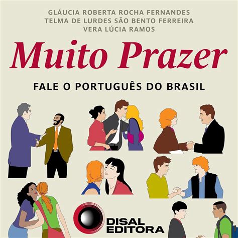 A Muito Prazer - Amazon.com: Muito Prazer - Fale o Português do Brasil: Fale o Português ...