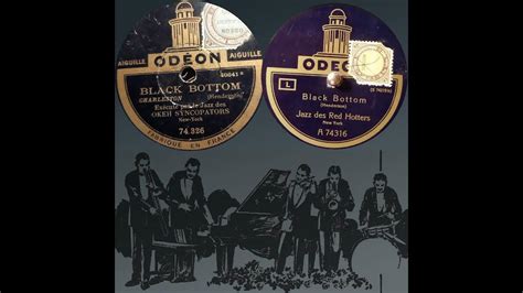 Black Bottom Red Hotters Okeh Syncopators Odeon 74316 Youtube