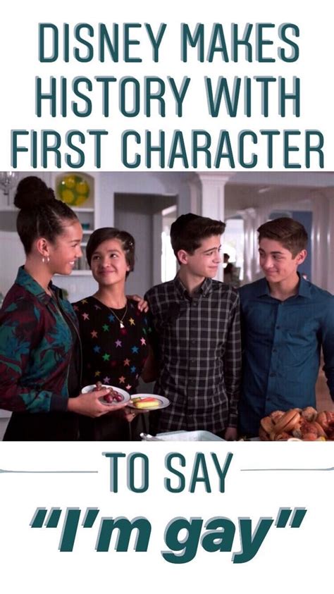 Disney Channel Makes History With First Character To Say I M Gay Sayings Disney Channel Gay