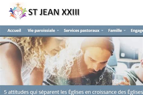 St Jean XXIII 5 attitudes qui séparent les Églises en croissance des