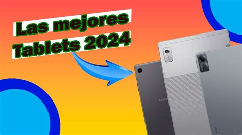 Estas Son Las Mejores Tablets Calidad Precio Que T Puedes Comprar