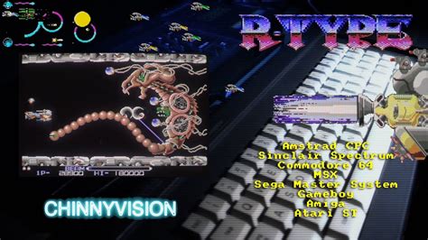 Chinnyvision Ep R Type Cpc Spectrum C Msx St Amiga