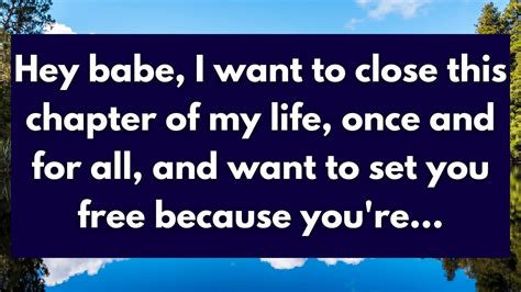 DM To DF TodayHey Babe I Want To Close This Chapter Of My Life Twin Flame Universe YouTube