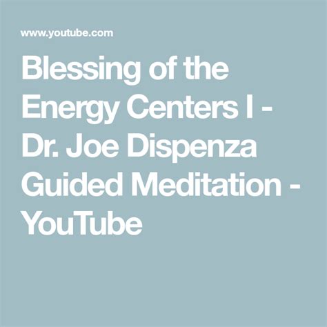 Blessing Of The Energy Centers I Dr Joe Dispenza Guided Meditation